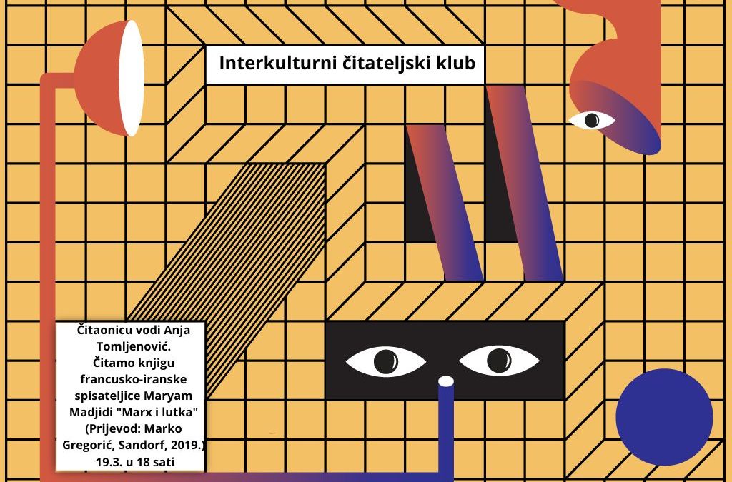 Interkulturni čitateljski klub: Marx i lutka, Maryam Madjidi